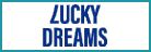 Daily Free Spins: “Wild Wednesday” at LUCKYDREAMS