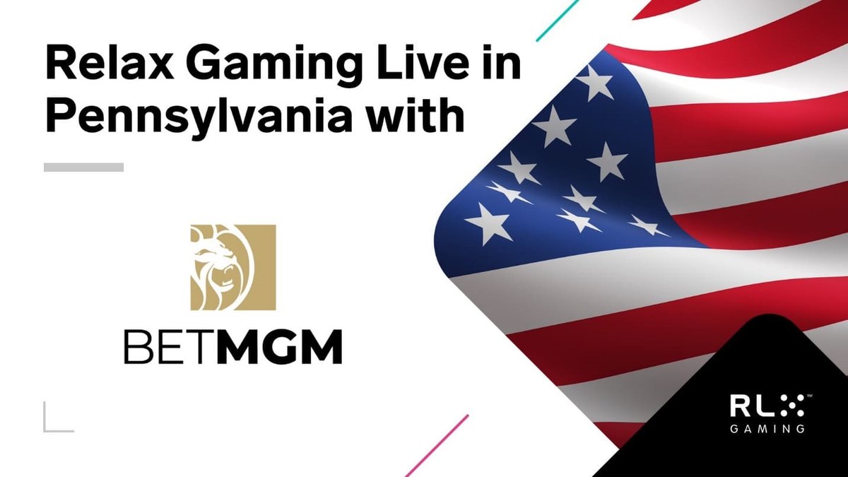 GI Studio Showcase: .@RelaxGamingLtd deepens US footprint via Pennsylvania launch with .@BetMGM