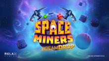 Following its release last week, Relax Gaming’s Head of Games, Daniel Jonsson spoke to OlikaOne/CasinoRANGE to give the lowdown on our latest game to hit the market, Space Miners Dream Drop 🚀🌍